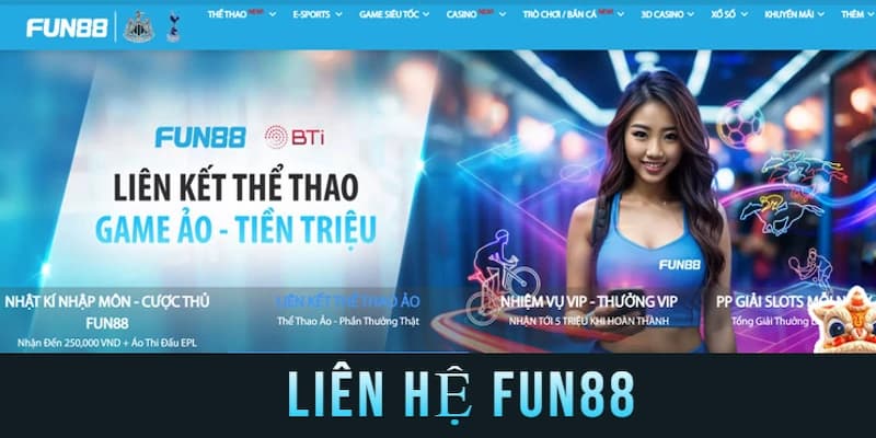 Các phương thức liên hệ Fun88